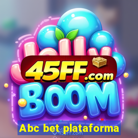 Abc bet plataforma